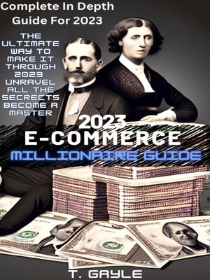 cover image of &#169; 2023 E-commerce Millionaire Guide &#169;